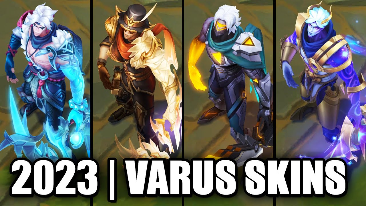 ALL VARUS SKINS SPOTLIGHT 2023 | League of Legends