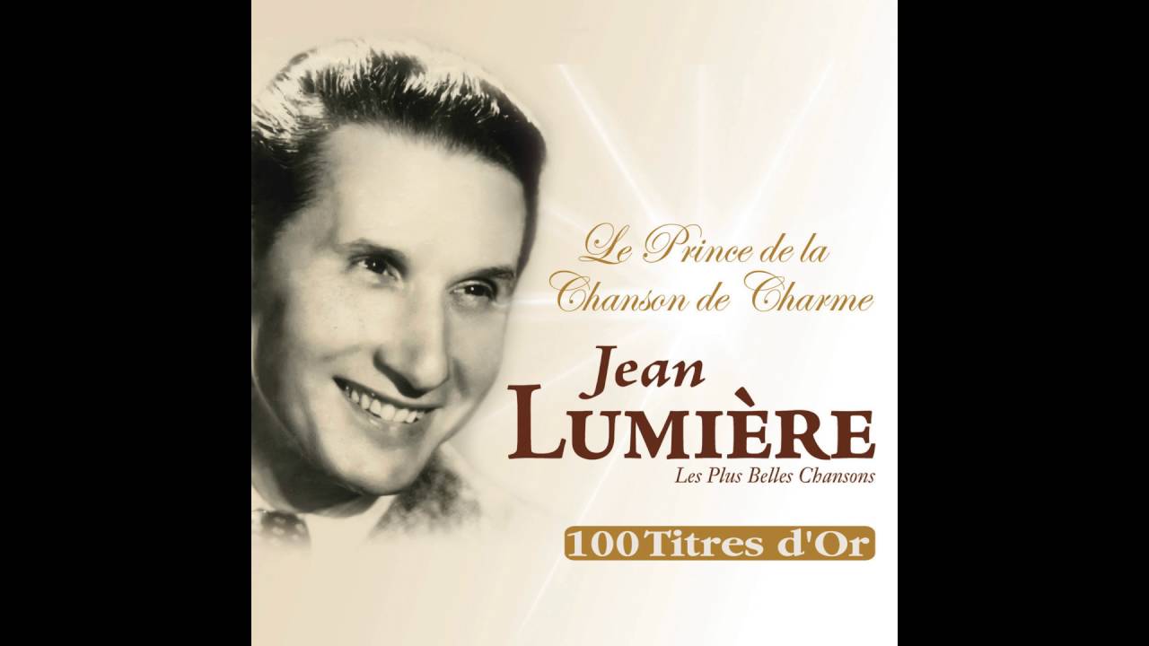 Jean Lumière - Ecoute, ô mon coeur