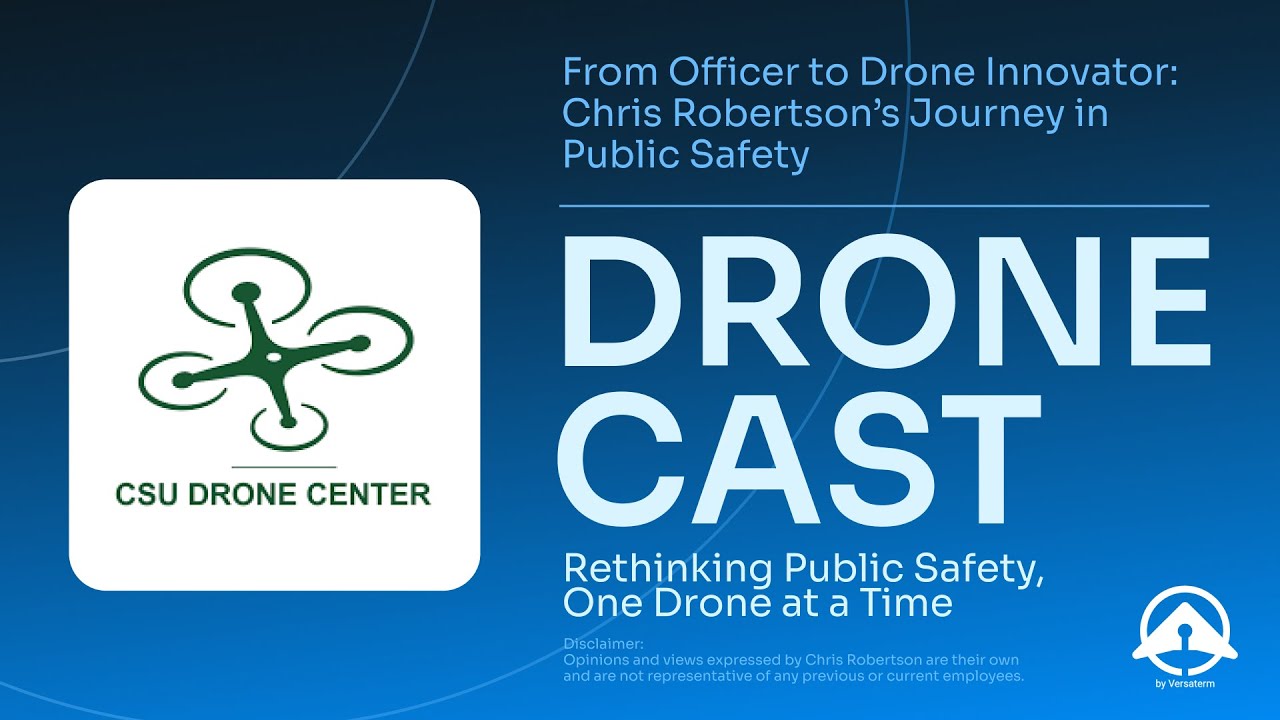 From Officer to Drone Innovator: Chris Robertson’s Journey in Public Safety