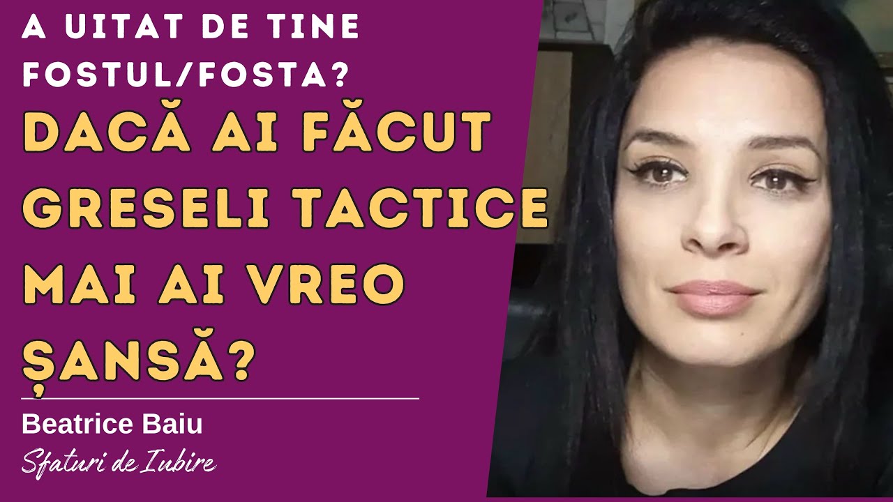 A uitat de tine fostul/fosta? Când se va întoarce? Dacă ai comis greseli tactice mai ai vreo sansa?