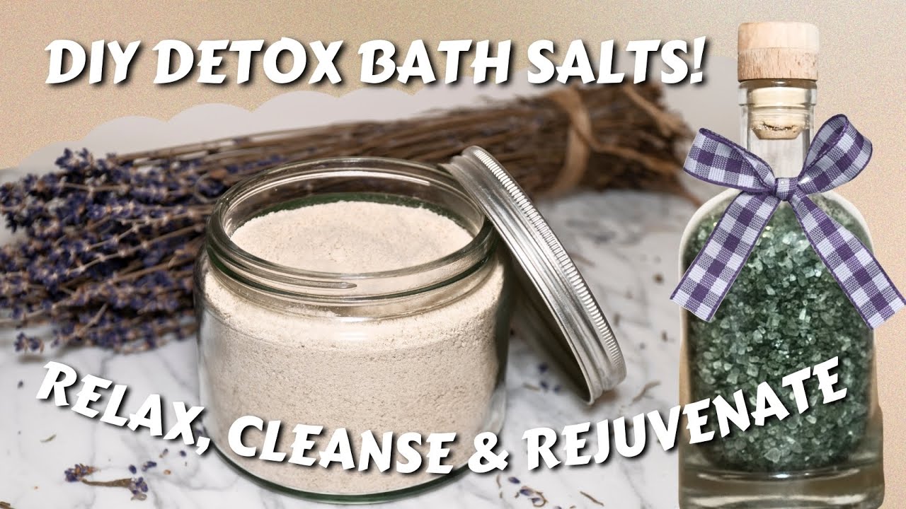 DIY Detox Bath Salts &ndash; Cleansing & Relaxing Spa at Home!