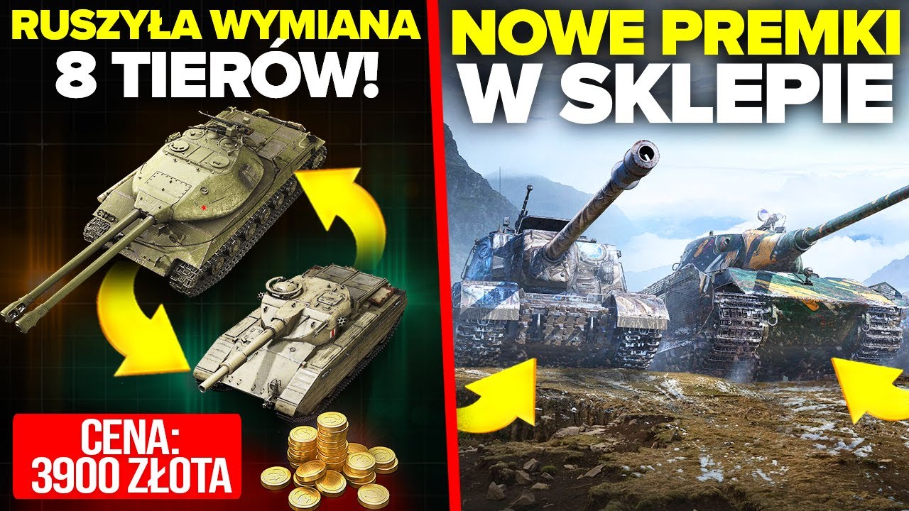 WYMIANA CZOŁG&Oacute;W PREMIUM i ELC EVEN za 1000 ZŁOTA !!! NOWE PREMKI i WYZWANIE