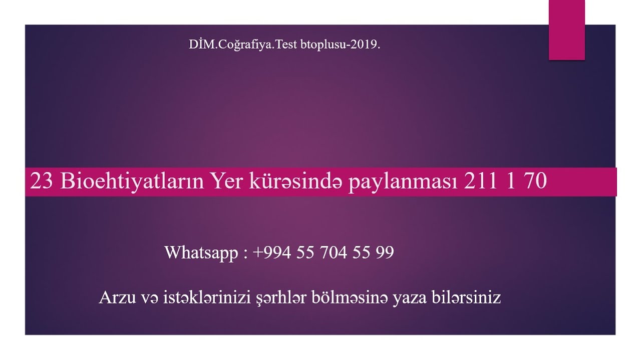 23 Bioehtiyatların Yer kürəsində paylanması 211 1 70
