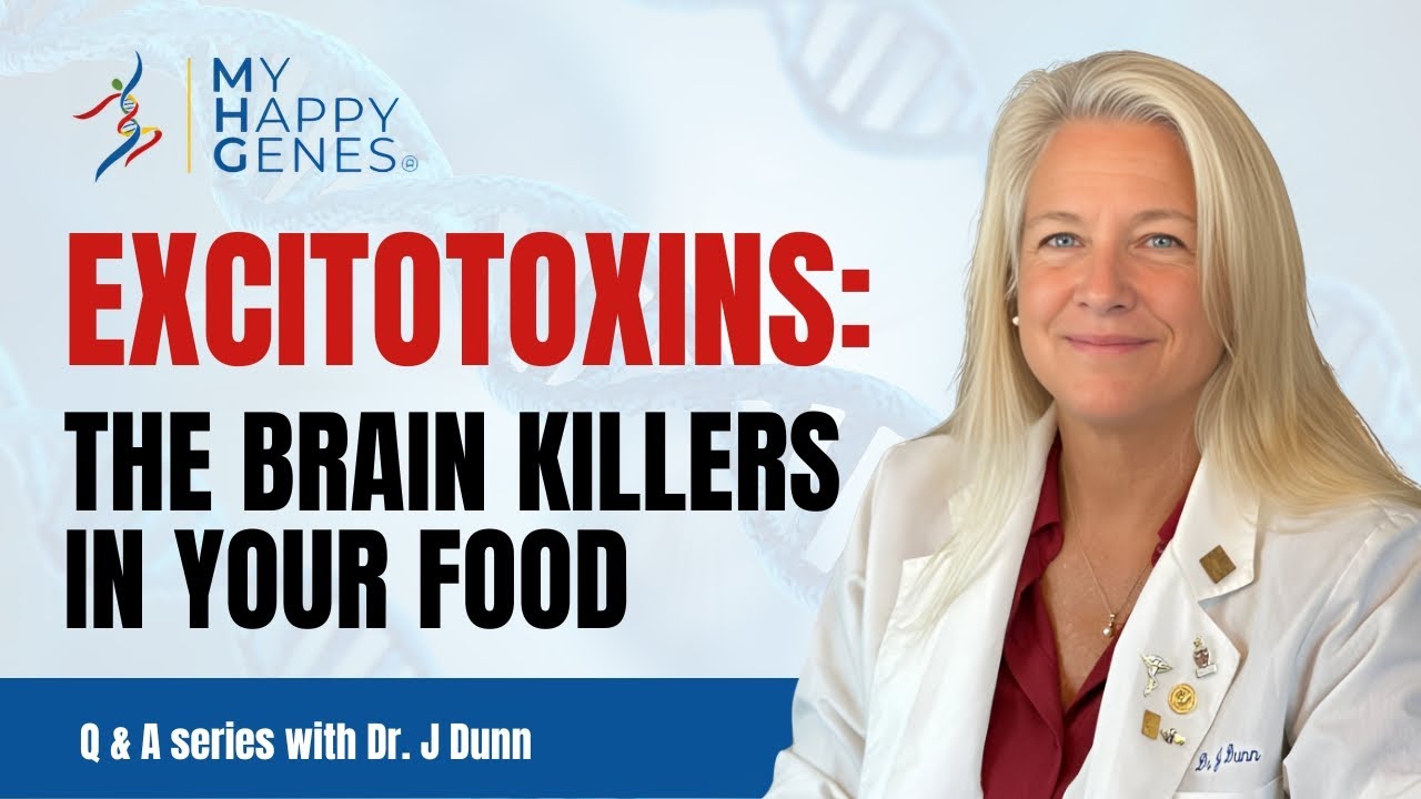 Excitotoxins: The Brain Killers in Your Food