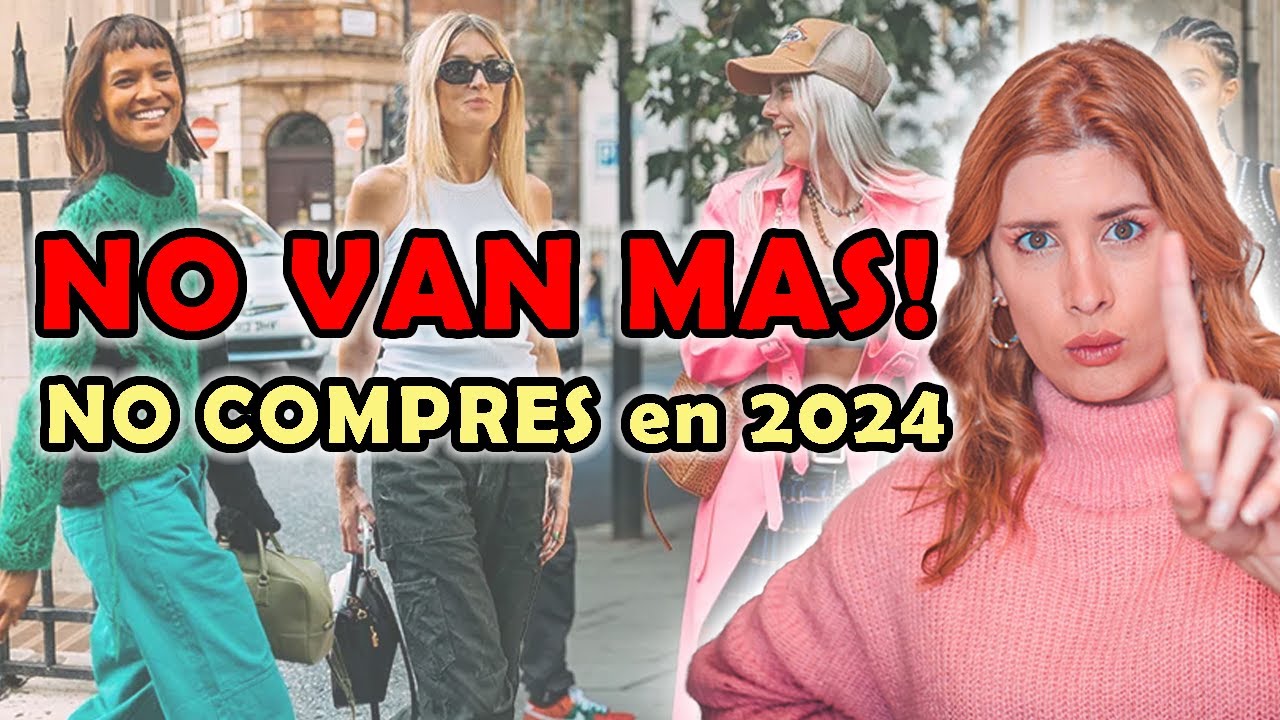 Tendencias QUE NO este 2024 | No caigas en malas compras | tu asesora de imagen
