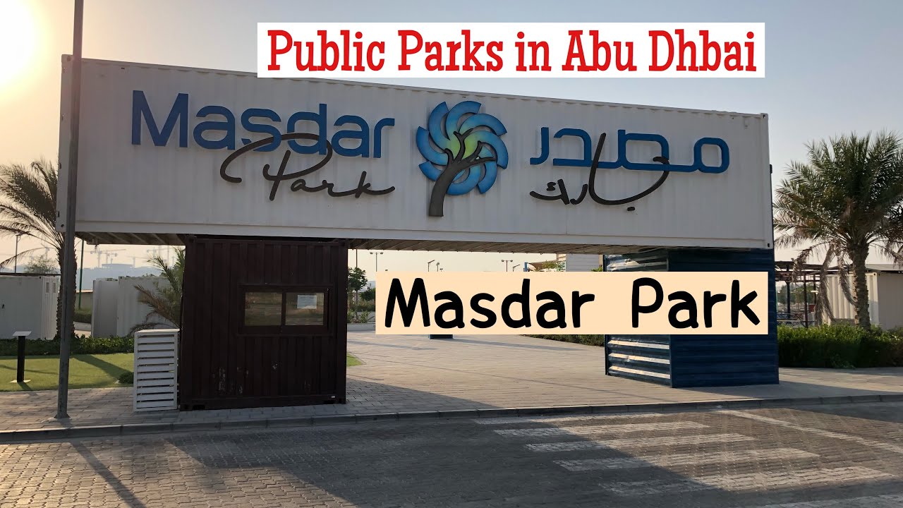 Masdar Park - Abu Dhabi