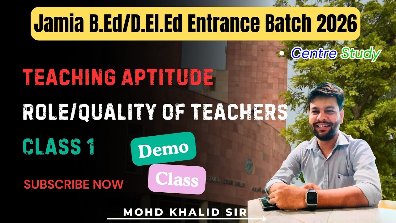 Jamia Bed/Deled Entrance Preparation Teaching Aptitude Demo Class by Khalid Sir | Enroll in Batch