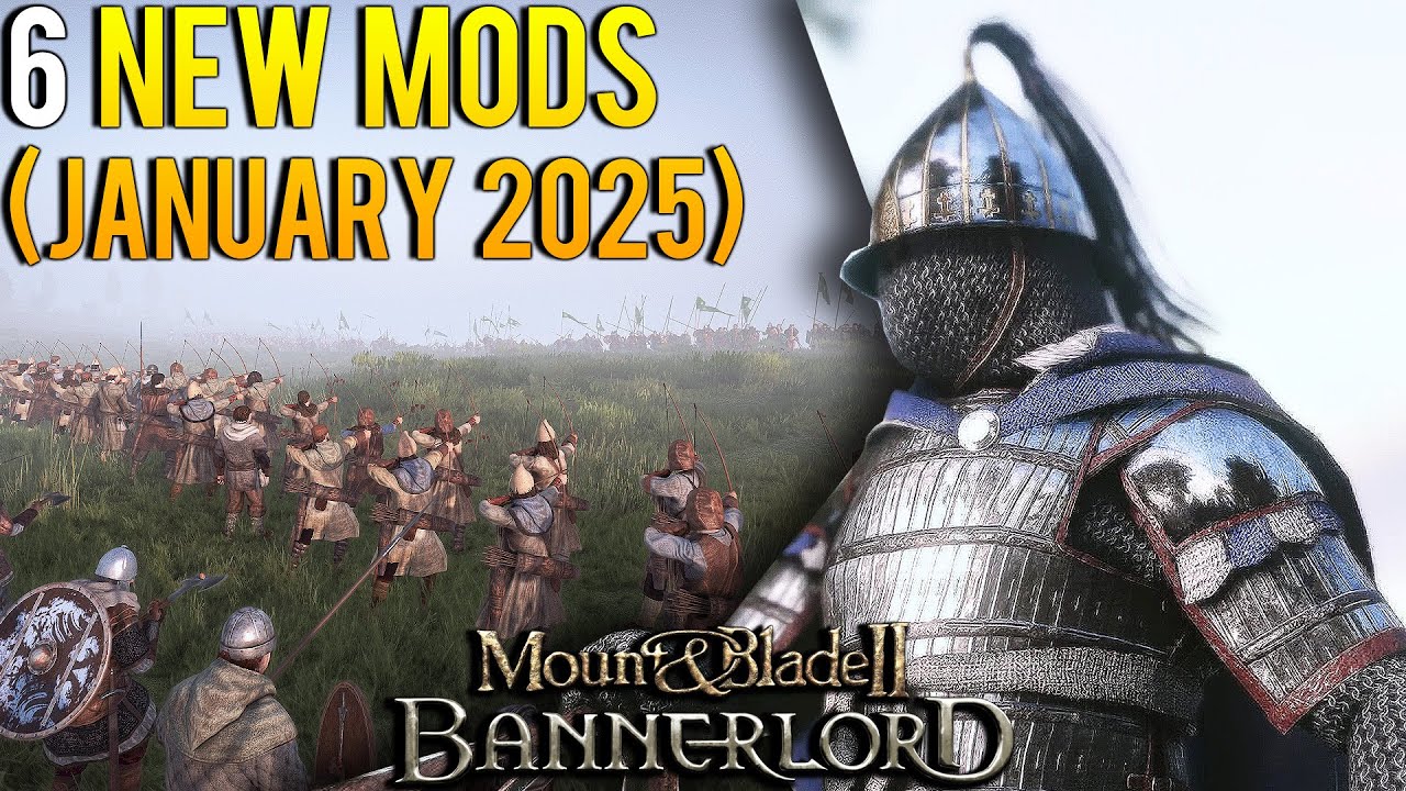 Mount & Blade 2: Bannerlord | 6 new MODS you should check out! (January 2025)
