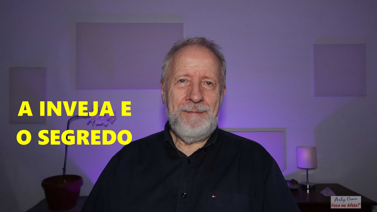 A inveja e o segredo