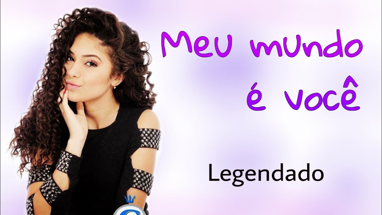 Graciely Junqueira (Chloé) - Meu mundo é você (Com letra)