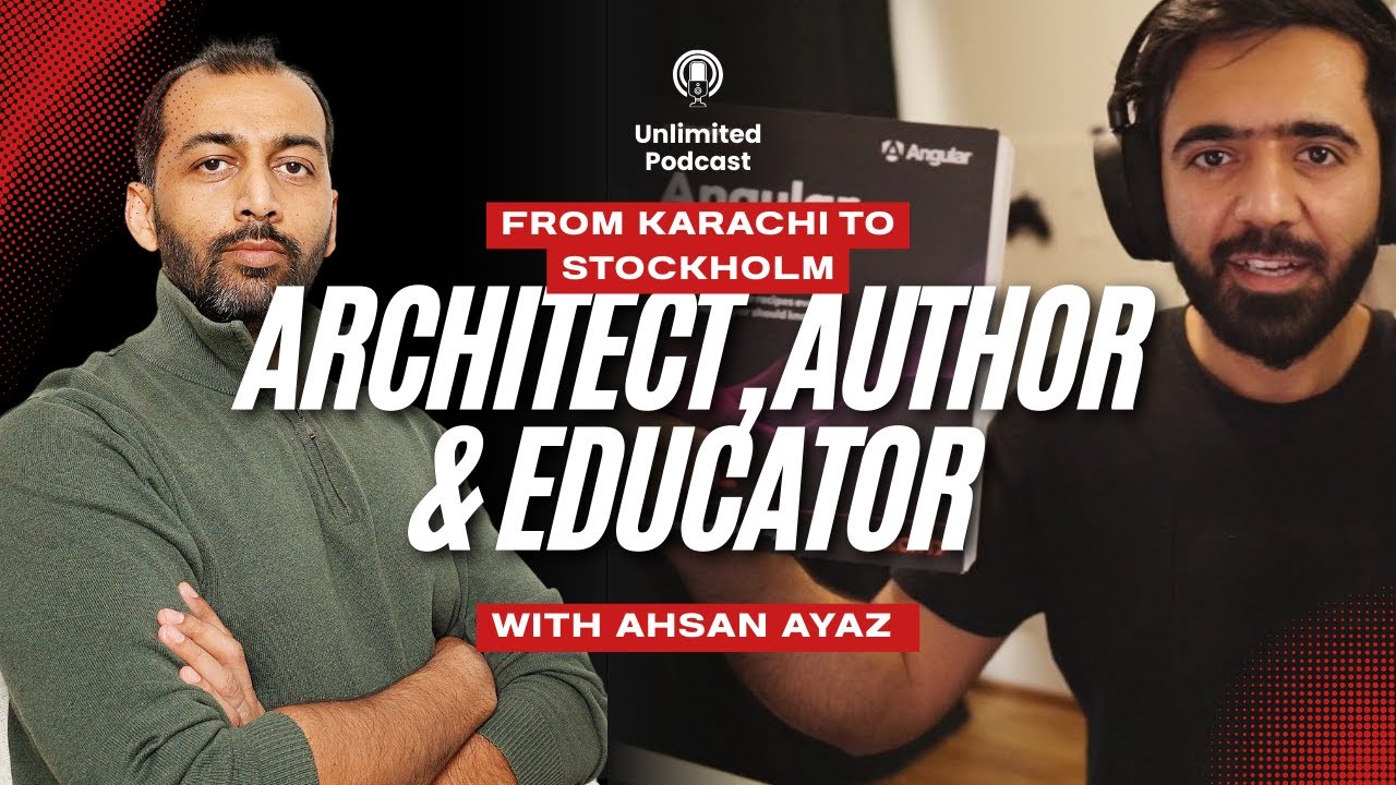 From Karachi 🇵🇰 to Stockholm 🇸🇪 | Ahsan Ayaz on Angular, Tech Jobs in Sweden & Life Abroad