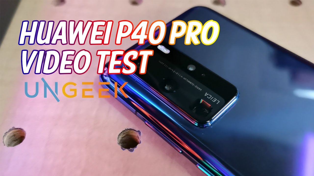Huawei P40 Pro Quick Video Test