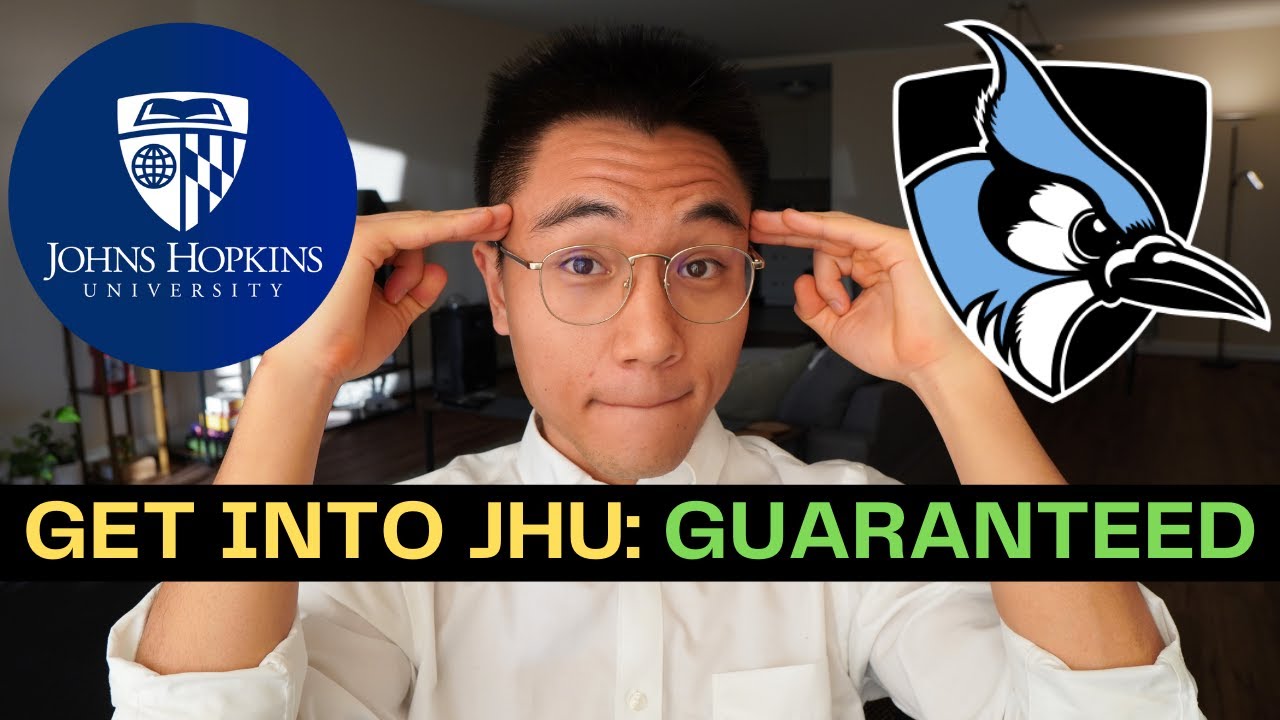 How to Get Into Johns Hopkins in 6 Minutes (Featuring An Essay That Worked!)