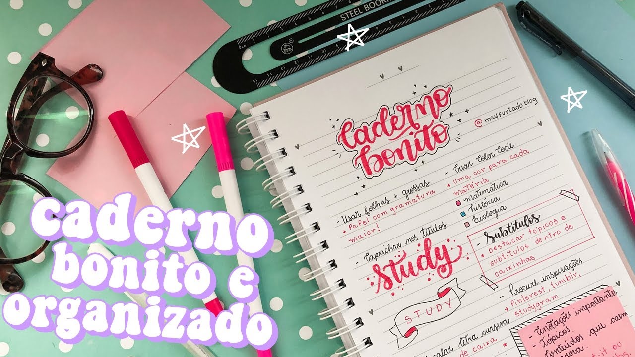 TENHA O CADERNO BONITO E ORGANIZADO - ESTUDANDO EM CASA