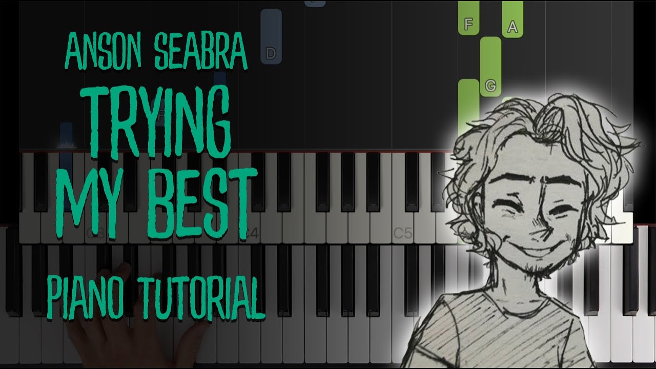 Trying My Best (Anson Seabra) Piano Keyboard Tutorial / Karaoke Cover