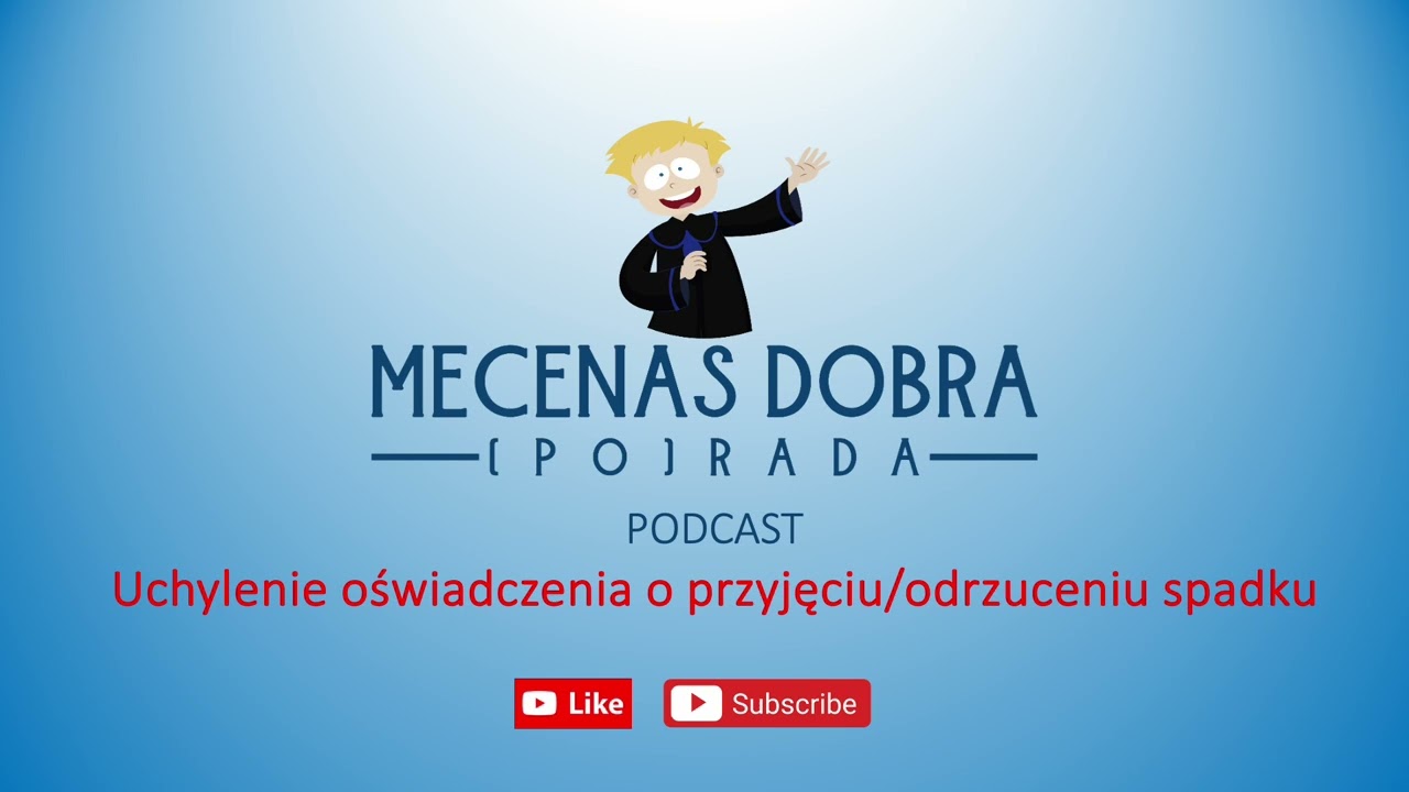Uchylenie oświadczenia o przyjęciu odrzuceniu spadku