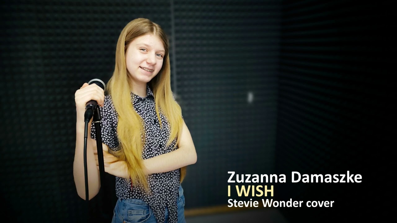 Zuzanna Damaszke - I Wish (Stevie Wonder cover)