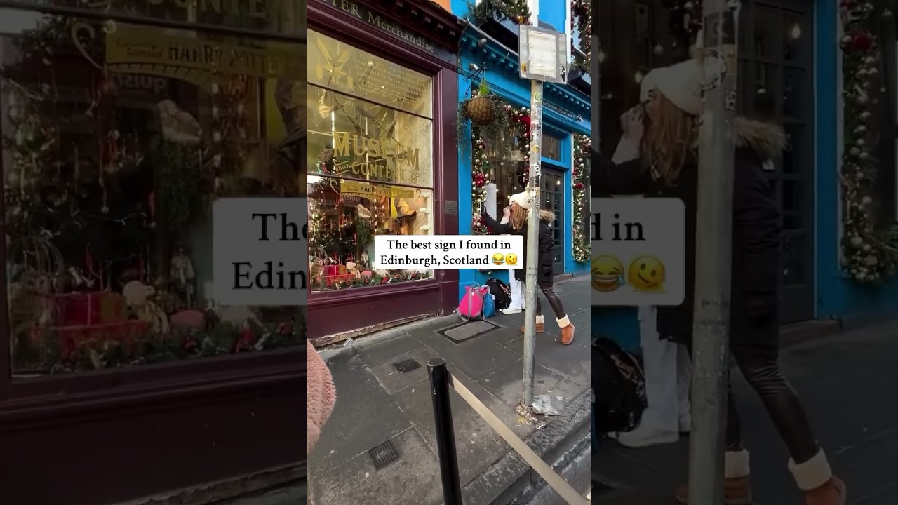 The Funniest Sign in Edinburgh! You Won&rsquo;t Believe This 😂📍 #shorts #travel #fyp