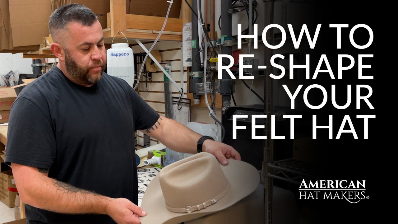 How To Reshape Your Western Felt Hat