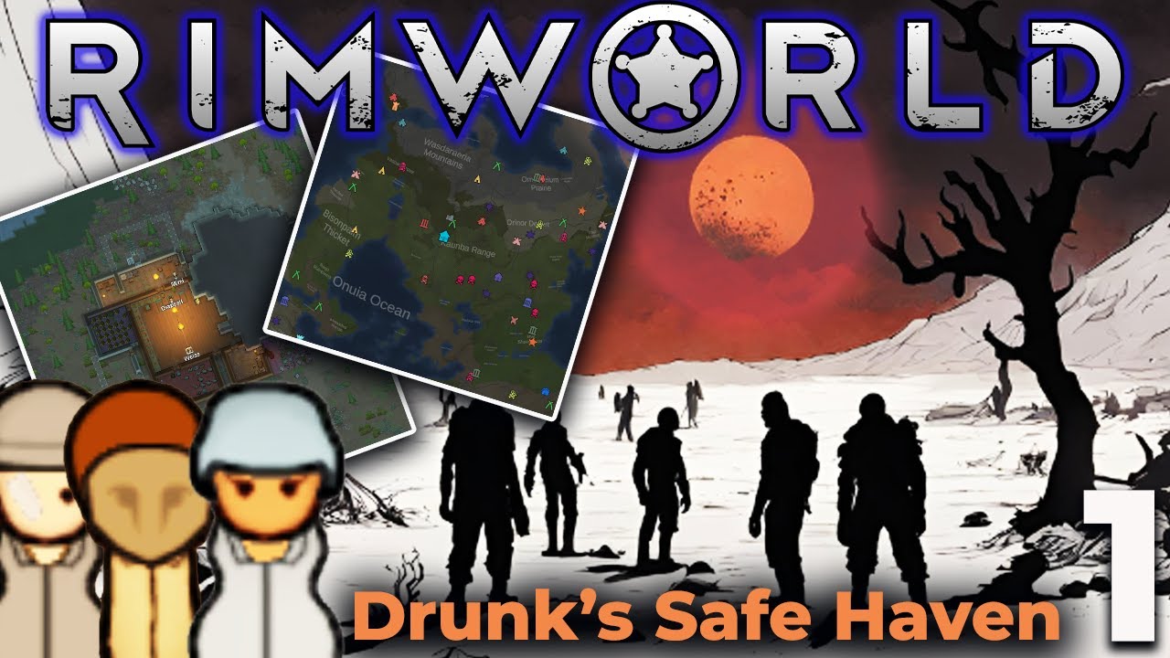 Rimworld Playthrough episode one | Drunk's Safe Haven | Blood and Dust | Lightly Modded