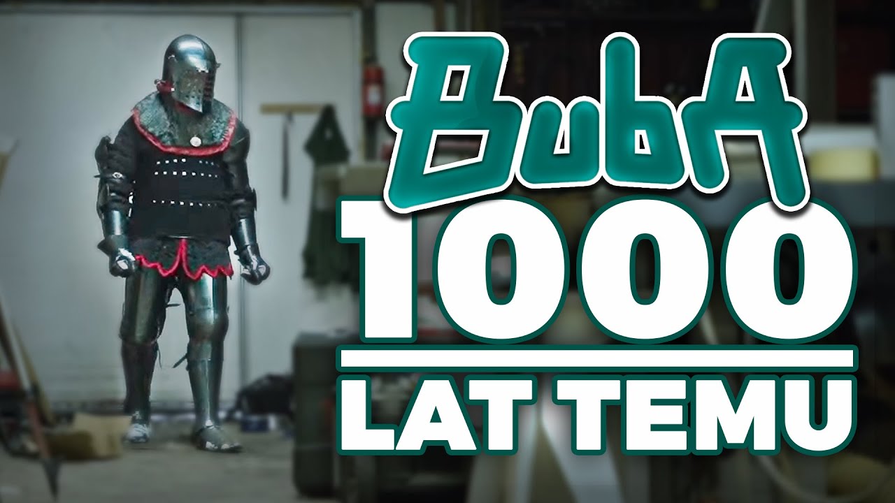 Buba - 1000 lat temu