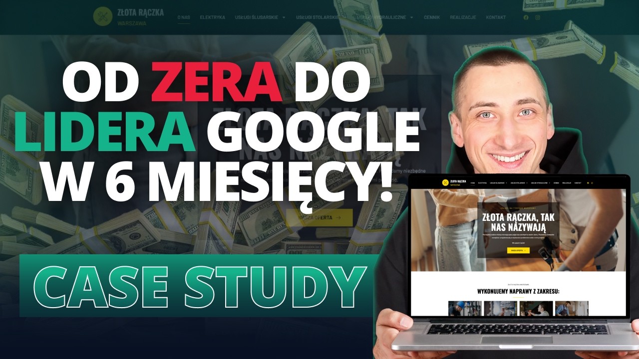 Od niewidocznej firmy do lidera w Google? Case study SEO firmy z Warszawy!