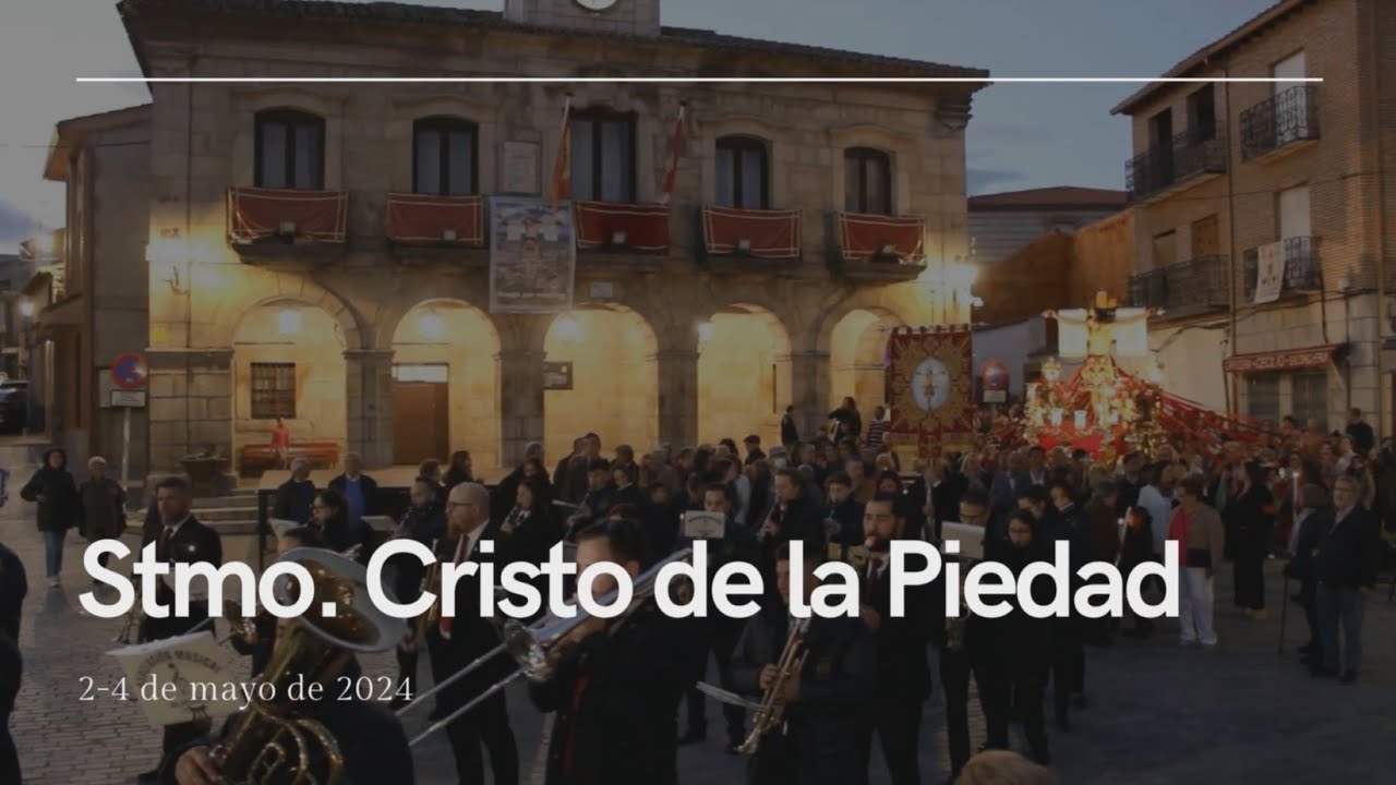 Resumen Fiestas Santísimo Cristo de la Piedad 2024 (Almorox)
