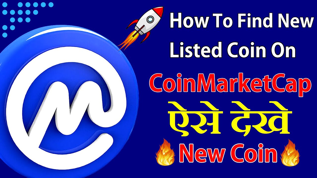 How To Search New Listing Coin On CoinMarketCap | New Listed Coin | How To Find New Coins