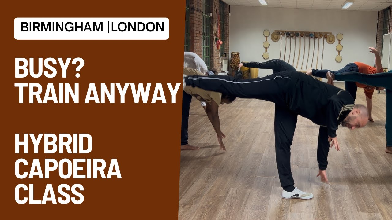 BUSY or Demotivated? Hybrid CAPOEIRA Classes Make Training POSSIBLE 