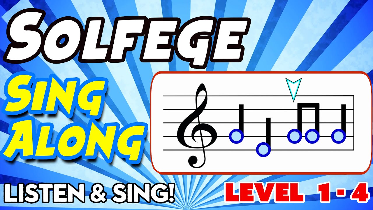 Solfege Sing Along Video (sol-mi-la) Level 1-4
