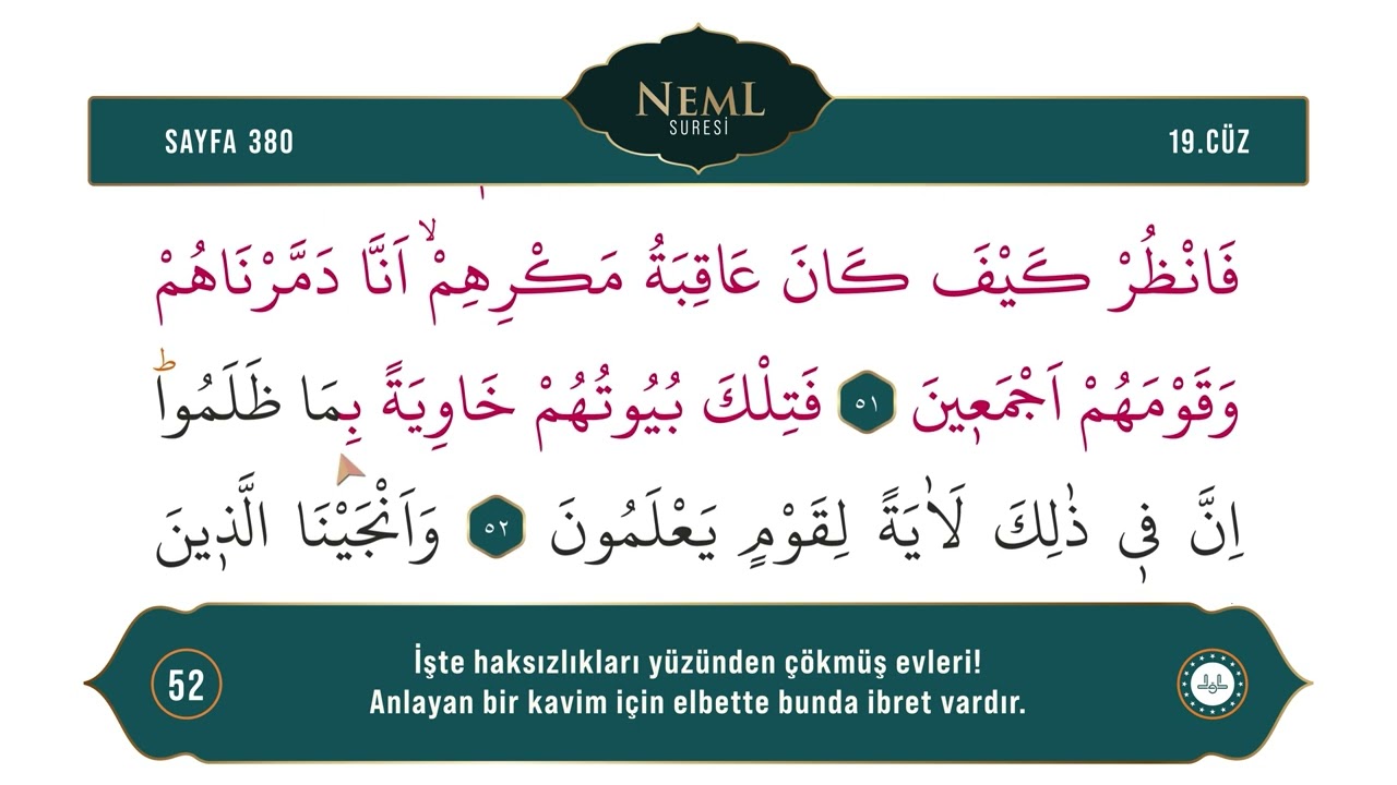 Diyanet Ok Takipli Hatim 19. Cüz - Kur'an-ı Kerim 380. Sayfa - Neml Suresi 45-55. Ayetler