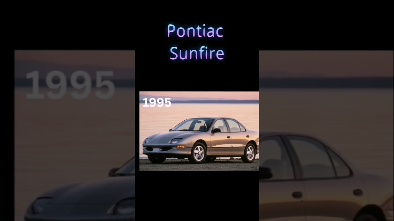 Pontiac Sunfire Evolution from 1995 to 2005!