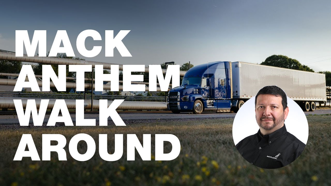 Mack Anthem Walkaround   Español