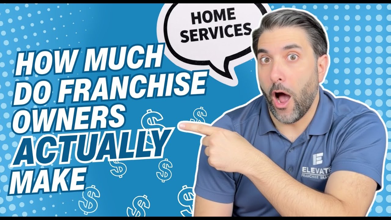 How Much Do Home Service Business Owners Actually Make? - Franchise Builder Podcast