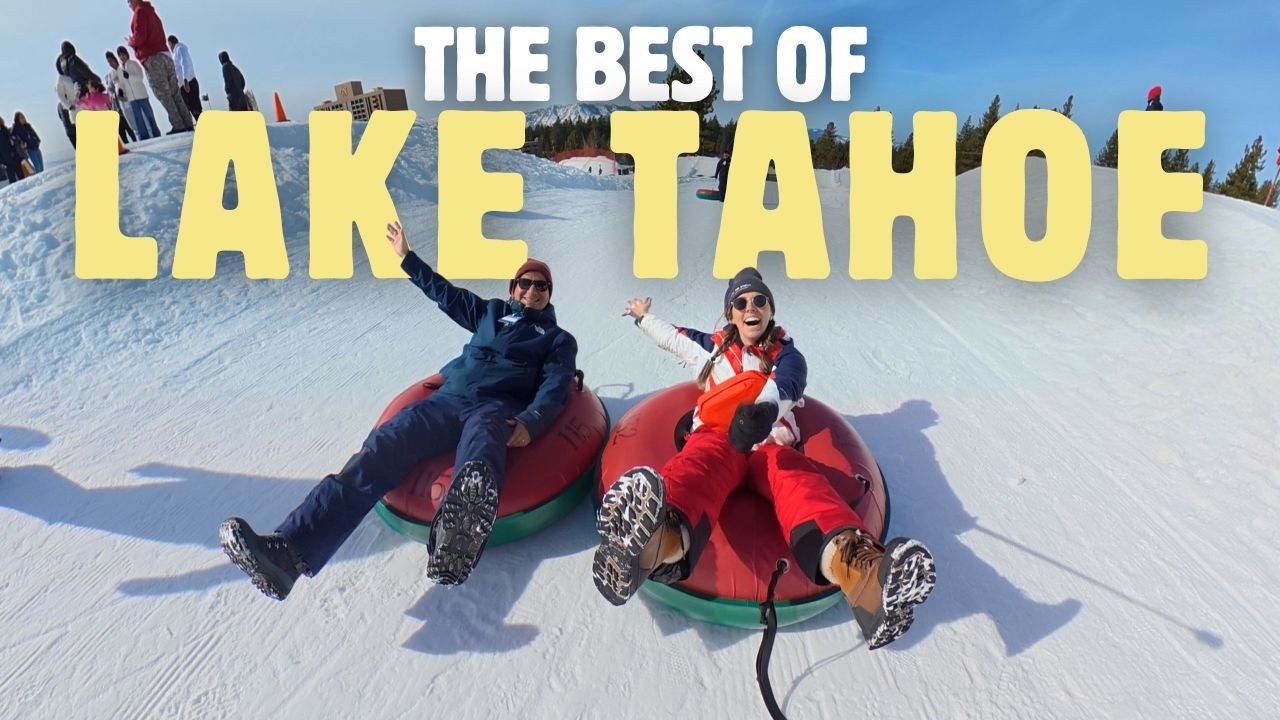 4 PERFECT Days in Lake Tahoe in WINTER 😍 Best Things to Do + Eat!