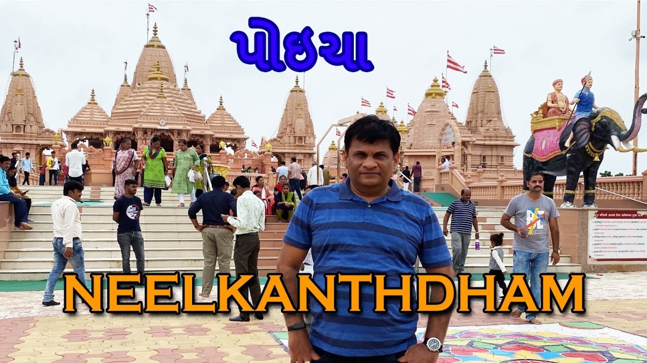 Poicha / Neelkanthdham / Rajpipla