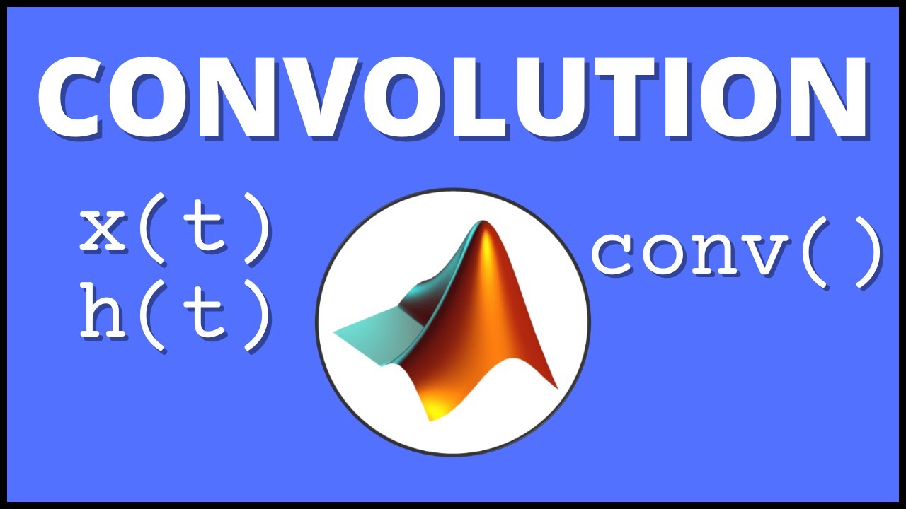 Как выполнить свёртку в MATLAB | Учебное пособие по MATLAB