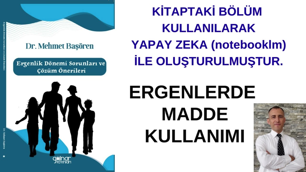 ERGENLERDE MADDE KULLANIMI