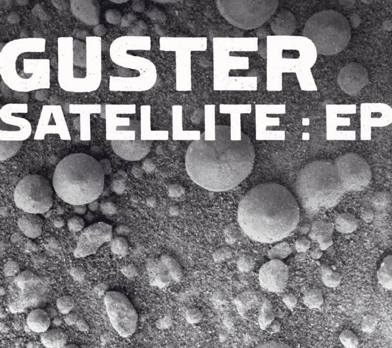 Guster | Satellite: EP - I'm Through
