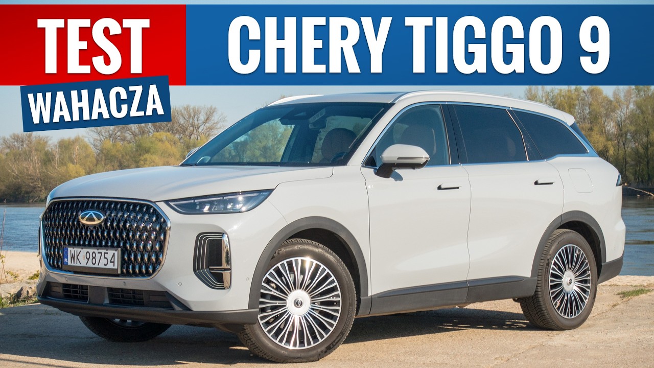 Chery Tiggo 9 2026 - TEST PL (PHEV 428 KM) Jak dużo oferuje SUV z Chin za 200 000 zł?