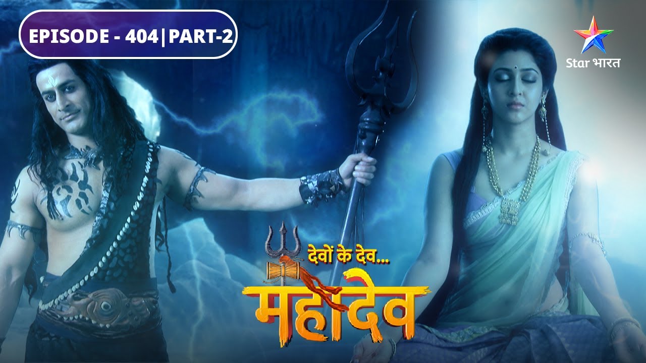Devon Ke Dev Mahadev | Jalandhar ne liya Adiyogi ka roop | EPISODE-404 Part-2 | देवों के देव महादेव