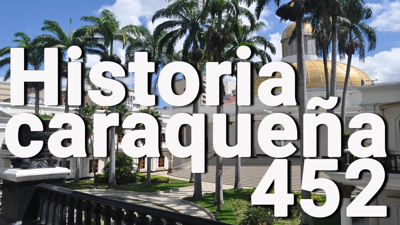 Historia de Caracas a 452 de su fundación | César Pérez Guevara