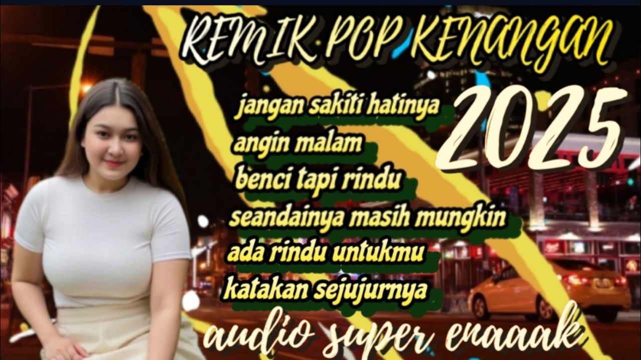 ALBUM REMIX//POP KENANGAN//COVER ORGEN TUNGGAL