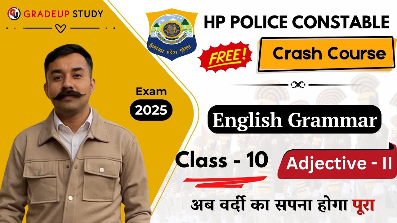 Adjective - II || English Grammar || HP Police Constable Exam 2025 || Free Crash Course