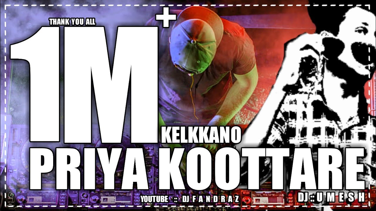 Kelkkano priya🎧Dj remix🎧Nadan pattukal(👉DJ FANDRAZ👈)