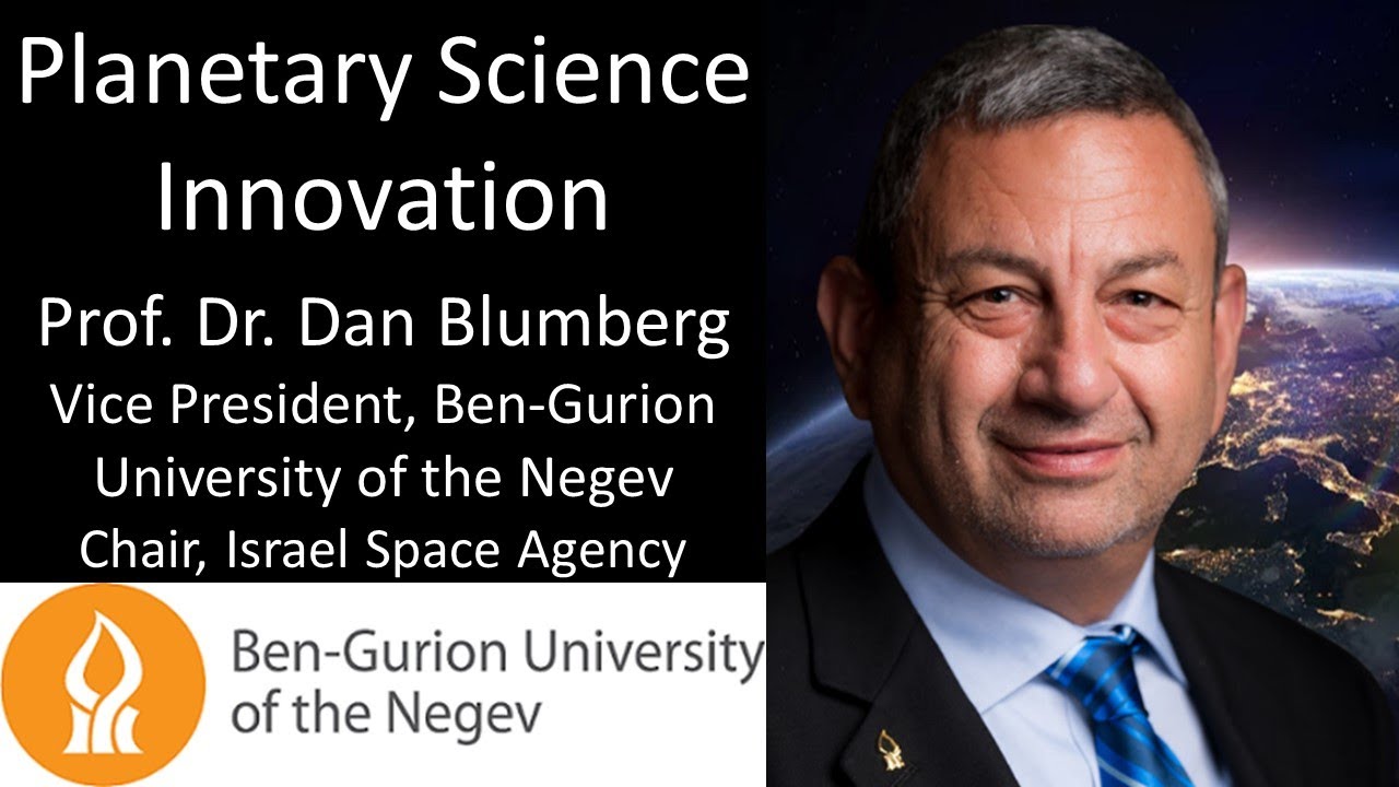 Prof. Dr. Dan Blumberg - VP, Regional & Industrial Development, Ben-Gurion University of the Negev