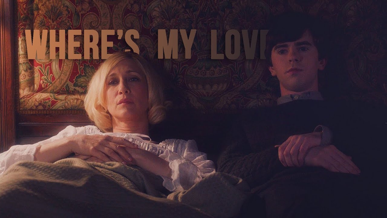 bates motel | where's my love