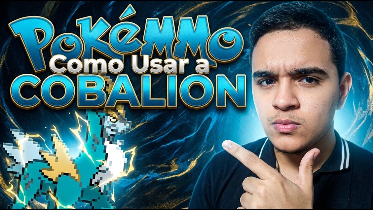 ✨¡¡Como USAR A COBALIÓN en PokeMMO!!, Mejores Sets y Estrategias 🗡️