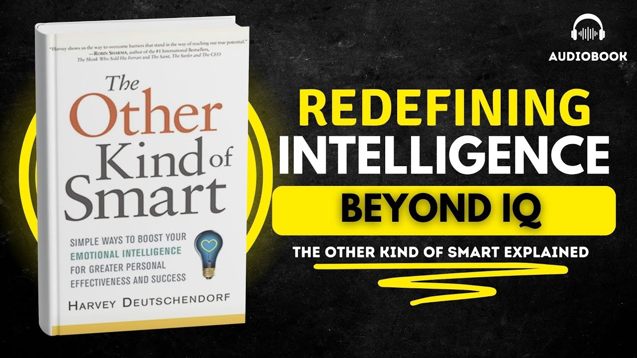 The Other Kind of Smart by Harvey Deutschendorf | Audiobook Summary