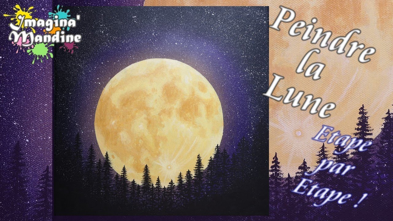 Peindre la Lune - Acrylique Facile
